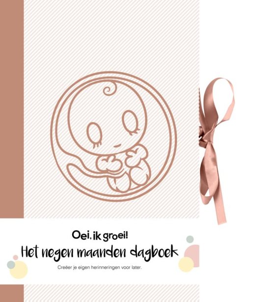 Boek Borgerhoff & Lamberigts Oei, ik groei! Het negen maanden dagboek, documentatie