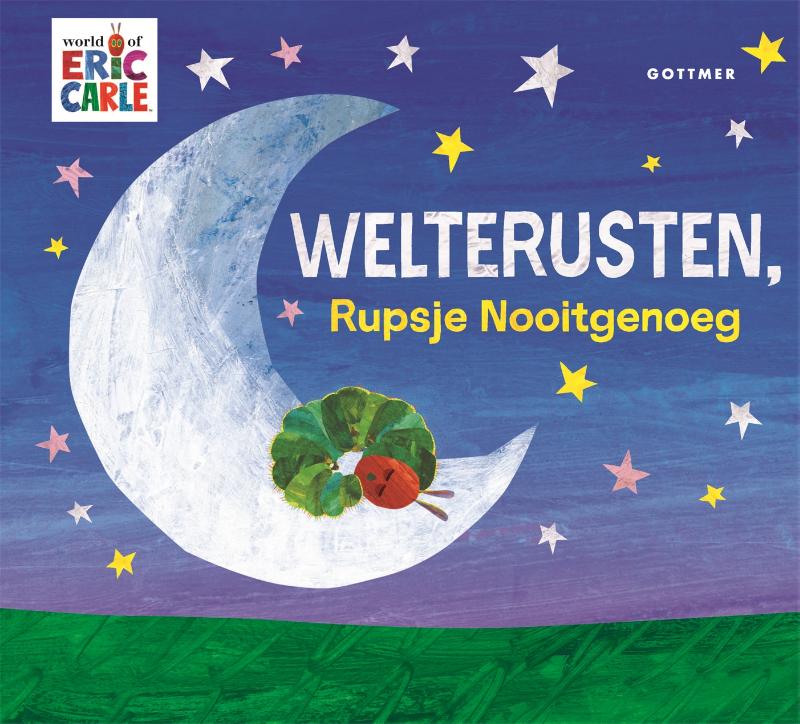 Boek GOTTMER UITGEVERS GROEP Welterusten, Rupsje Nooitgenoeg, leesboek | Rupsje Nooitgenoeg