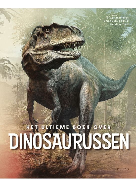 Boek DELTAS Het Ultieme Boek Over Dinosaurussen, leesboek